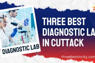 Three Best Diagnostic Centers in Cuttack, Odisha for Accurate Health Checkups